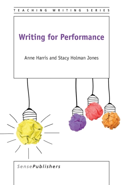 Writing for Performance, Paperback / softback Book