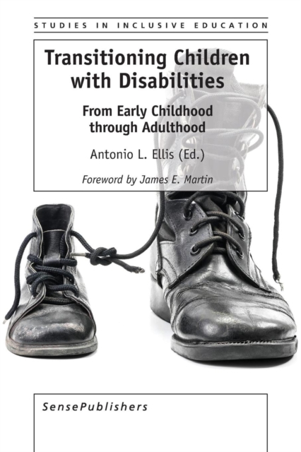 Transitioning Children with Disabilities : From Early Childhood through Adulthood, Paperback / softback Book