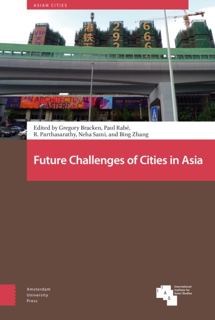 Future Challenges of Cities in Asia, Hardback Book