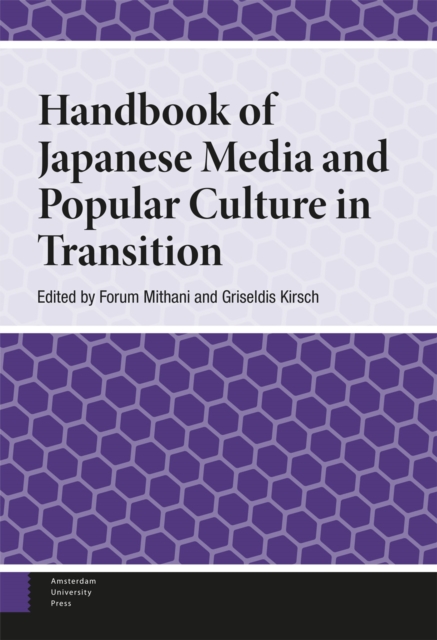 Handbook of Japanese Media and Popular Culture in Transition, Hardback Book