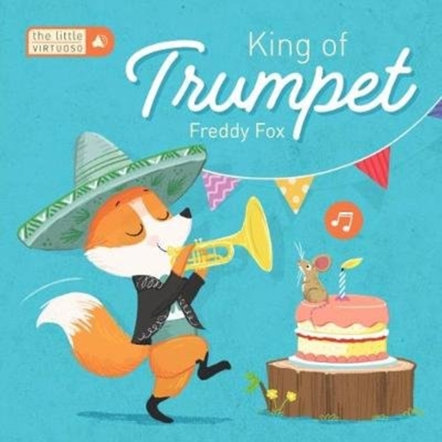 Little Virtuoso: King of the Trumpet, Paperback / softback Book