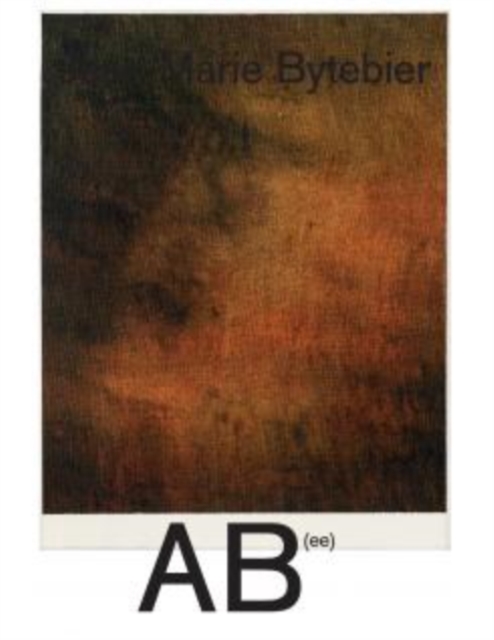 J-M Bytebier : A B(ee), Paperback / softback Book