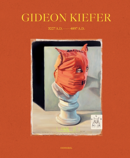 Gideon Kiefer - 3007 A.D.-4897 A.D., Hardback Book