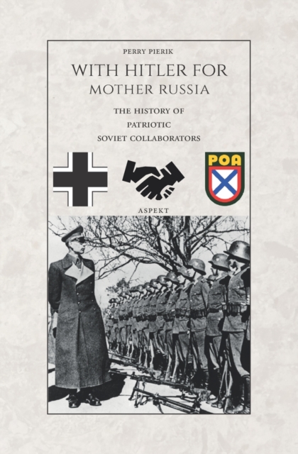 With Hitler for Mother Russia, Paperback / softback Book