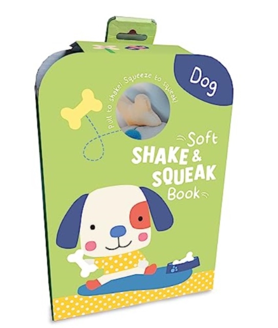 Dog (Soft Shake & Squeak Book), Rag book Book