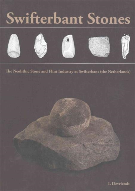 Swifterbant Stones, Paperback / softback Book