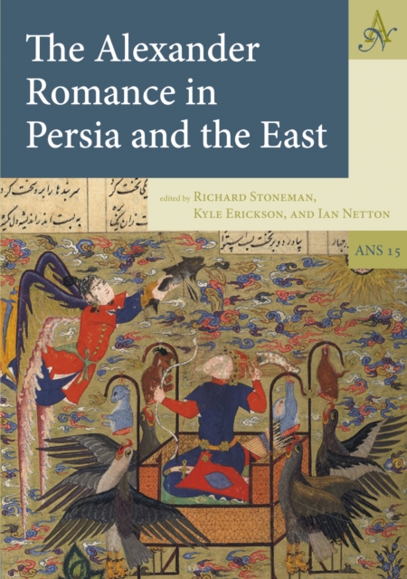 The Alexander Romance in Persia and the East, PDF eBook