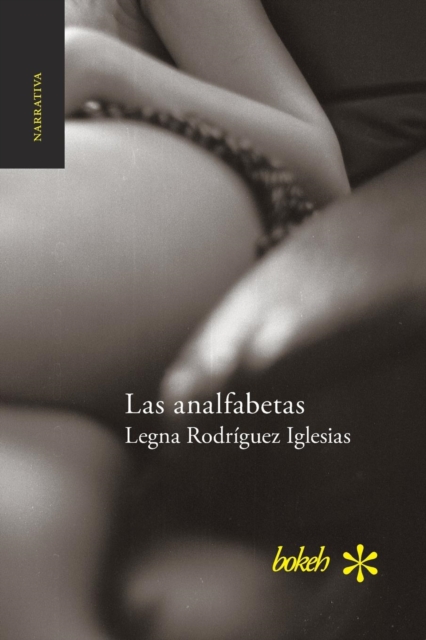 Las Analfabetas, Paperback / softback Book