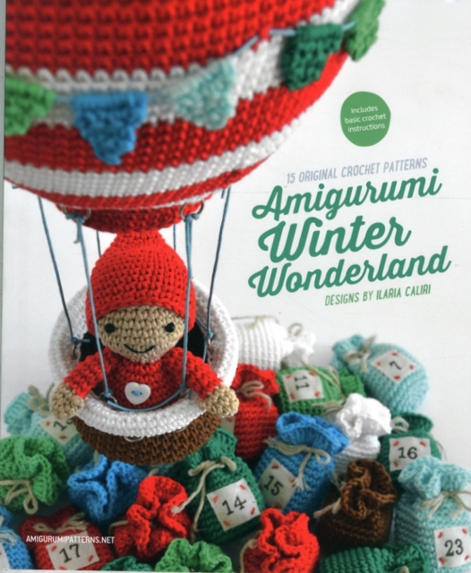 Amigurumi Winter Wonderland, Paperback / softback Book