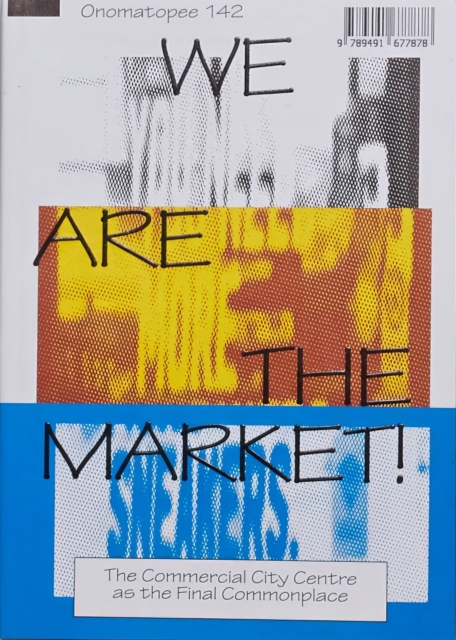 We Are The Market!, Paperback / softback Book