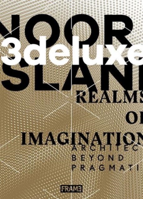 3deluxe : Noor Island - Realms of Imagination, Hardback Book