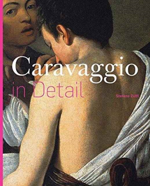 Caravaggio in Detail, Hardback Book