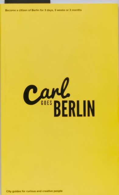 Carl Goes Berlin, Paperback / softback Book