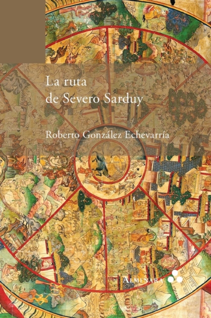 La ruta de Severo Sarduy, Paperback / softback Book