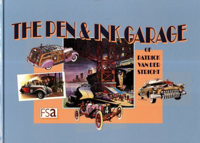 The Pen & Ink Garage, Paperback / softback Book