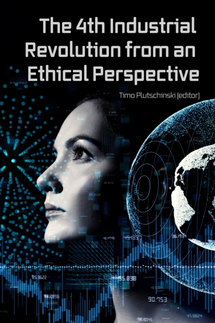 The 4th Industrial Revolution from an Ethical Perspective, EPUB eBook