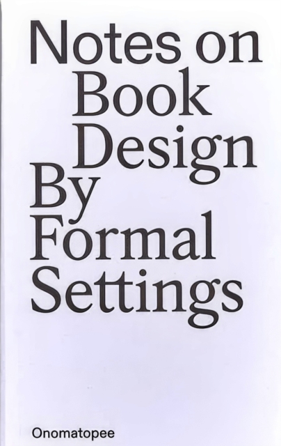 Notes on Book Design, Paperback / softback Book