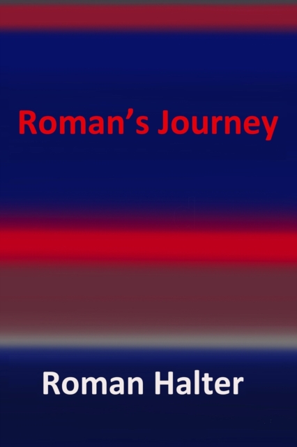 Roman's Journey, Paperback / softback Book