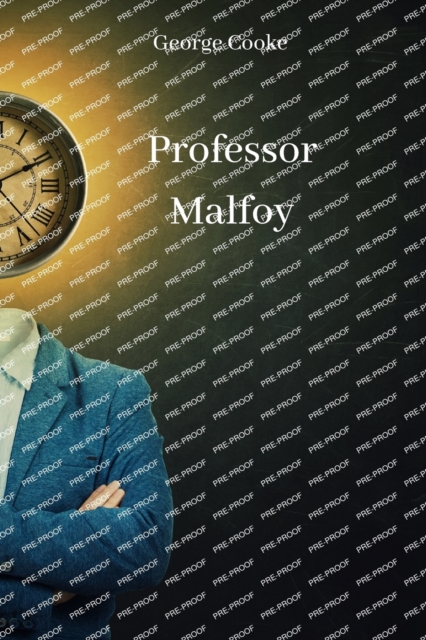 Professor Malfoy, Paperback / softback Book