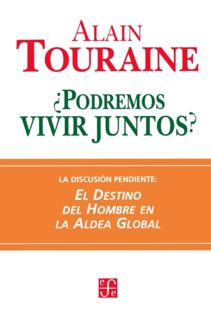 Podremos Vivir Juntos?: Iguales y Diferentes, Paperback Book