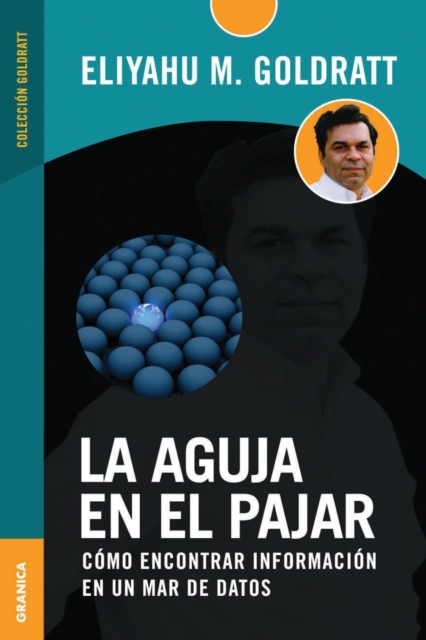 La aguja en el pajar : Como Encontrar Informacion En Un Mar De Datos, Paperback / softback Book