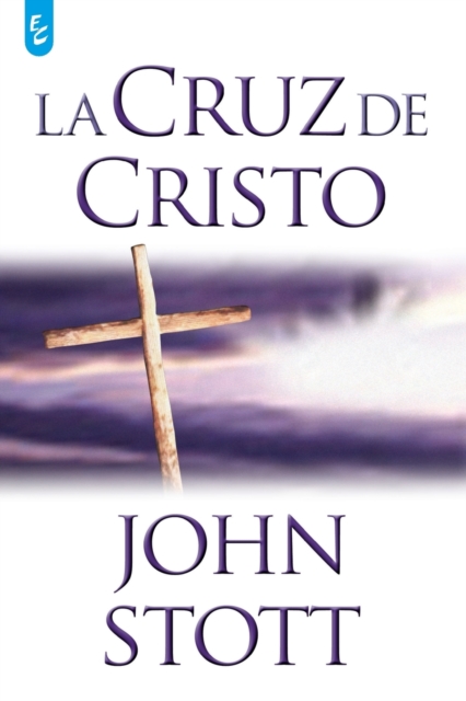 La Cruz de Cristo, Paperback / softback Book