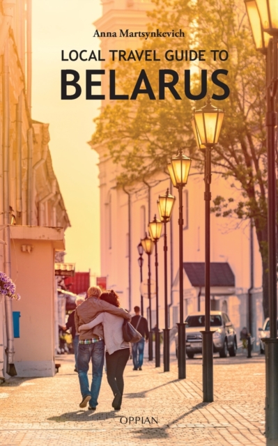 Local Travel Guide to Belarus, Paperback / softback Book