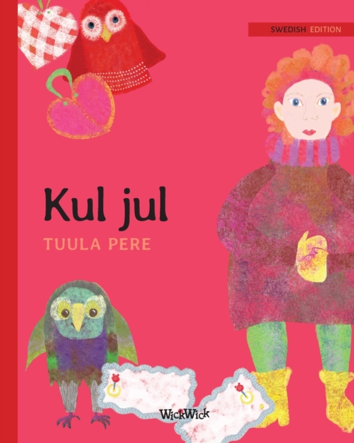 Kul jul : Swedish Edition of Christmas Switcheroo, Paperback / softback Book
