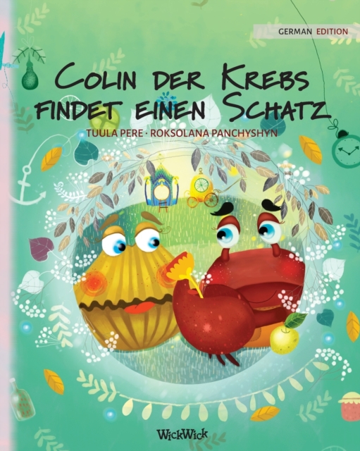 Colin der Krebs findet einen Schatz : German Edition of Colin the Crab Finds a Treasure, Paperback / softback Book