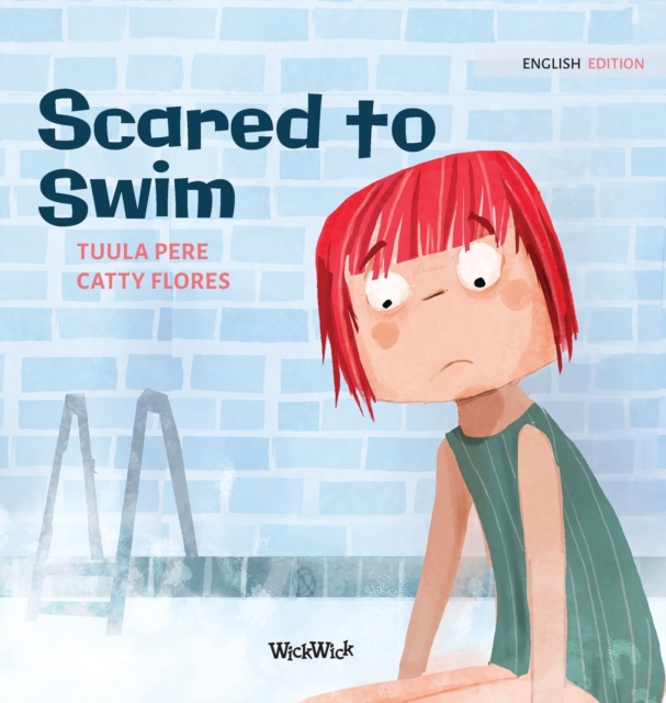 Scared to Swim, Hardback Book