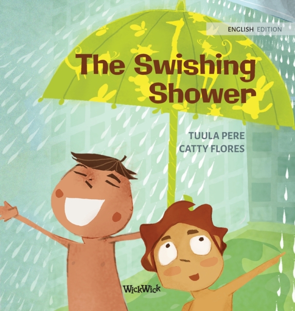The Swishing Shower, Hardback Book