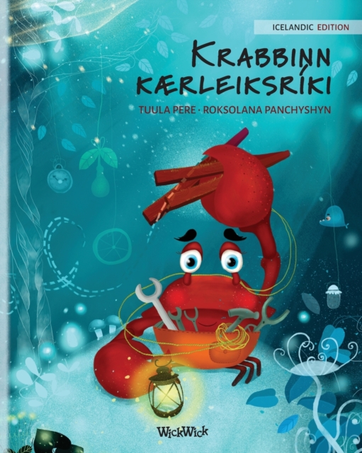 Krabbinn kaerleiksriki (Icelandic Edition of The Caring Crab), Paperback / softback Book
