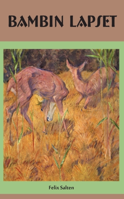 Bambin lapset : Perhe metsan siimeksessa, Paperback / softback Book