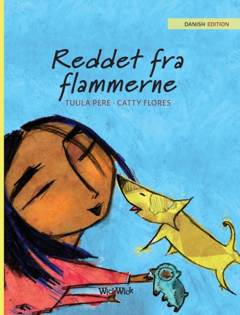 Reddet fra flammerne : Danish Edition of "Saved from the Flames", Hardback Book