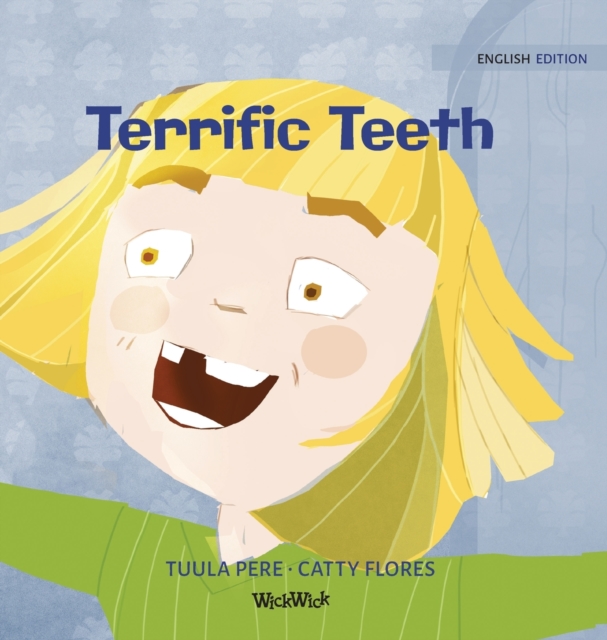 Terrific Teeth, Hardback Book