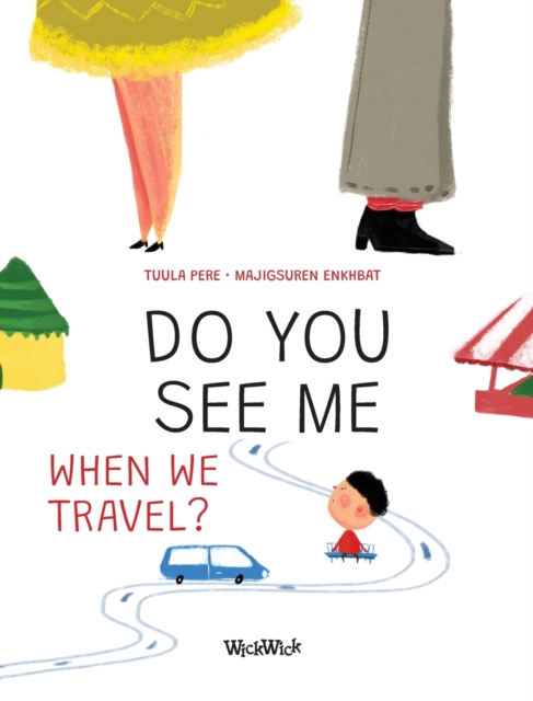 Do You See Me when We Travel?, Hardback Book
