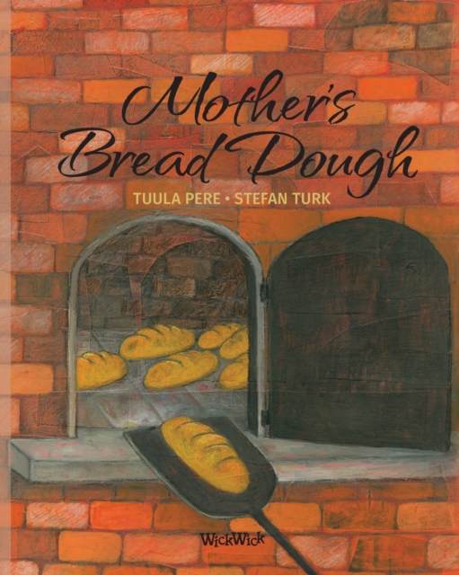 Mother's Bread Dough, Paperback / softback Book