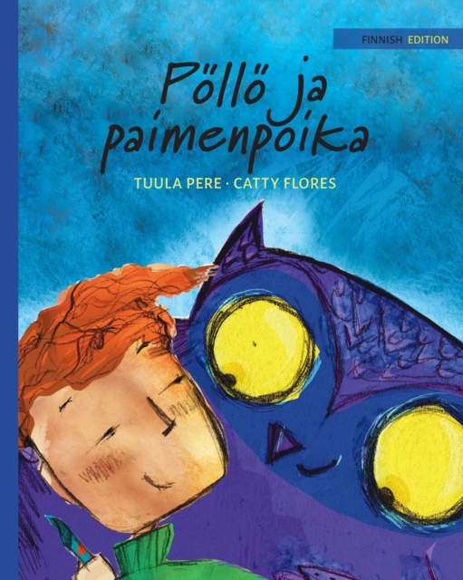 Poelloe ja paimenpoika : Finnish Edition of The Owl and the Shepherd Boy, Paperback / softback Book