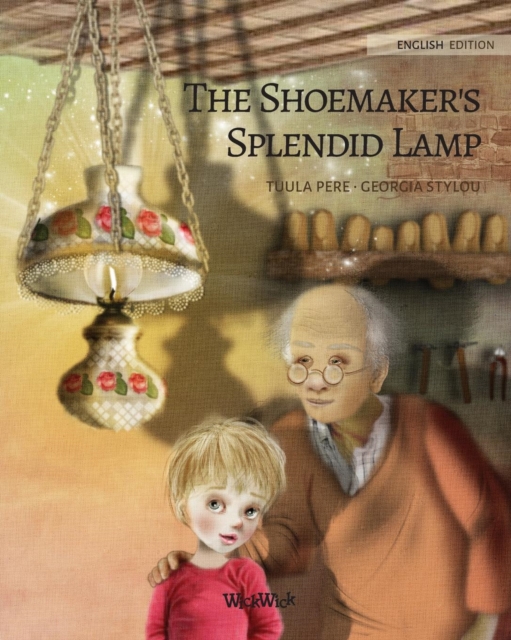 The Shoemaker's Splendid Lamp, Paperback / softback Book