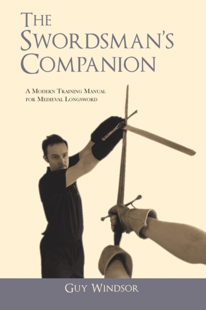 The Swordsman's Companion, Paperback / softback Book