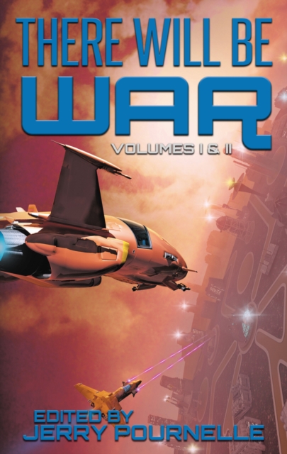 There Will Be War Volumes I & II, Hardback Book