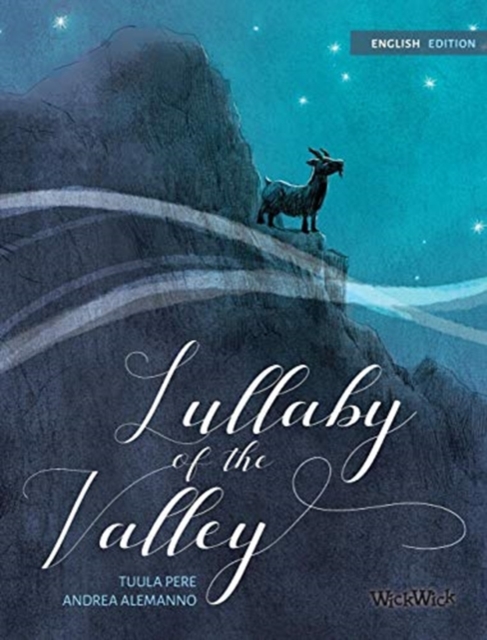 Lullaby of the Valley : Pacifistic book about war and peace, Hardback Book