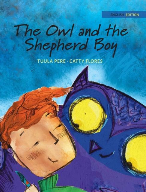 The Owl and the Shepherd Boy, Hardback Book