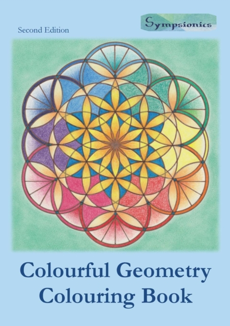 Colourful Geometry Colouring Book : Relaxing Colouring with Coloured Outlines, Paperback / softback Book
