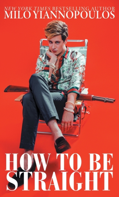 How to Be Straight, Paperback / softback Book