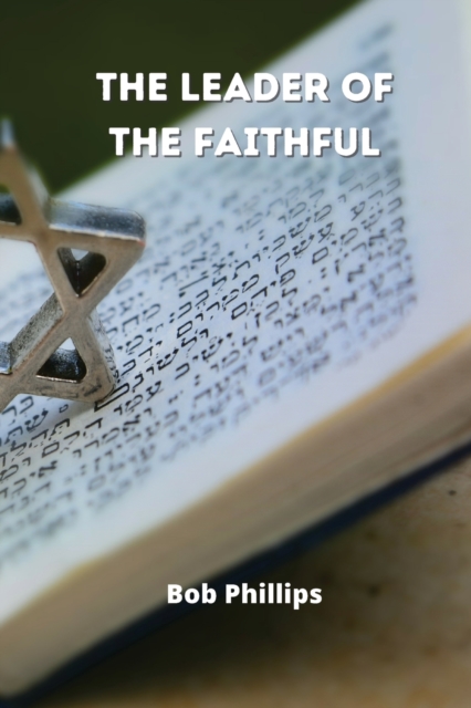 The Leader of the Faithful, Paperback / softback Book