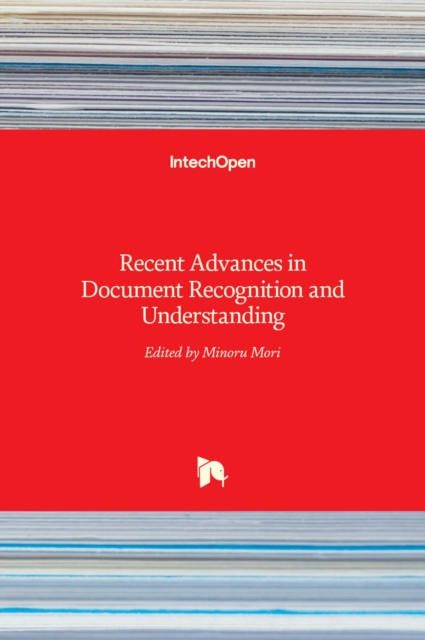 Recent Advances in Document Recognition and Understanding, Hardback Book
