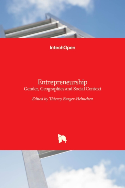 Entrepreneurship : Gender, Geographies and Social Context, Hardback Book