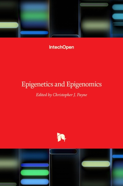 Epigenetics and Epigenomics, Hardback Book