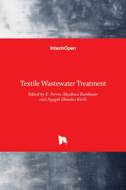Textile Wastewater Treatment, Hardback Book